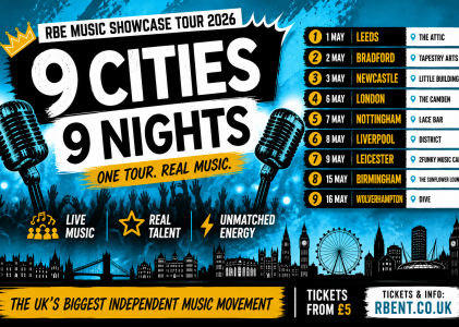 RBE MUSIC SHOWCASE TOUR 2026 OFFICIALLY ANNOUNCED: 9 CITIES, 9 NIGHTS OF LIVE INDEPENDENT MUSIC ACROSS THE UK